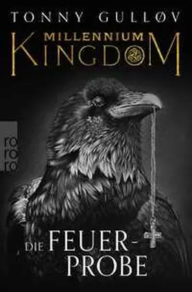 Gulløv |  Millennium Kingdom: Die Feuerprobe | Buch |  Sack Fachmedien