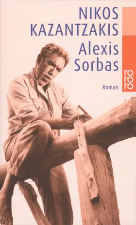 Kazantzakis |  Alexis Sorbas | Buch |  Sack Fachmedien