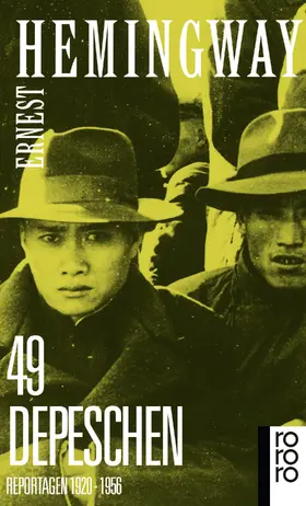 Hemingway / Schnabel |  49 Depeschen | Buch |  Sack Fachmedien