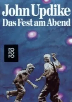 Updike |  Das Fest am Abend | Buch |  Sack Fachmedien