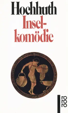 Hochhuth |  Inselkomödie | Buch |  Sack Fachmedien