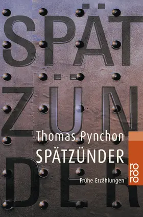 Pynchon |  Spätzünder | Buch |  Sack Fachmedien