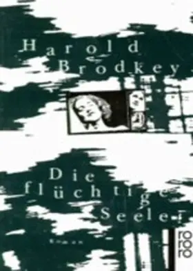 Brodkey |  Die flüchtige Seele | Buch |  Sack Fachmedien