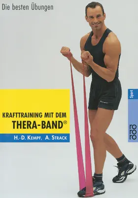 Kempf / Strack |  Krafttraining mit dem Thera-Band® | Buch |  Sack Fachmedien