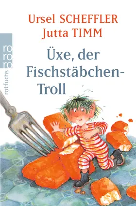 Scheffler |  Üxe, der Fischstäbchen-Troll | Buch |  Sack Fachmedien