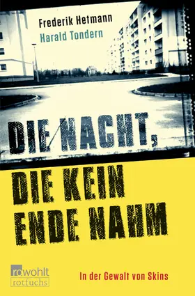 Hetmann / Tondern |  Die Nacht, die kein Ende nahm | Buch |  Sack Fachmedien