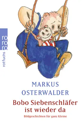 Osterwalder | Bobo Siebenschläfer ist wieder da | Buch | 978-3-499-20847-8 | www2.sack.de