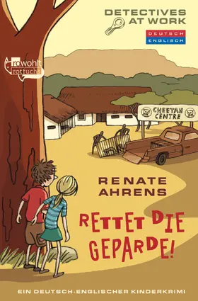 Ahrens |  Rettet die Geparde! | Buch |  Sack Fachmedien