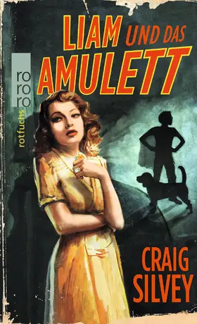 Silvey |  Liam und das Amulett | Buch |  Sack Fachmedien
