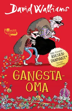 Walliams | Gangsta-Oma | Buch | 978-3-499-21740-1 | www2.sack.de
