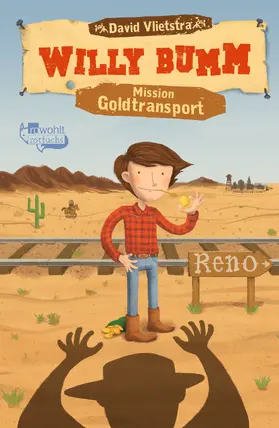 Vlietstra |  Willy Bumm. Mission Goldtransport | Buch |  Sack Fachmedien