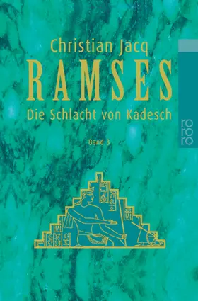 Jacq |  Ramses: Die Schlacht von Kadesch | Buch |  Sack Fachmedien