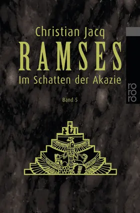 Jacq |  Ramses: Im Schatten der Akazie | Buch |  Sack Fachmedien