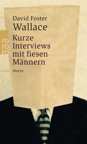 Wallace |  Kurze Interviews mit fiesen Männern | Buch |  Sack Fachmedien