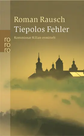 Rausch |  Tiepolos Fehler | Buch |  Sack Fachmedien