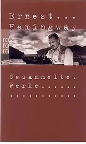 Hemingway |  Gesammelte Werke | Buch |  Sack Fachmedien
