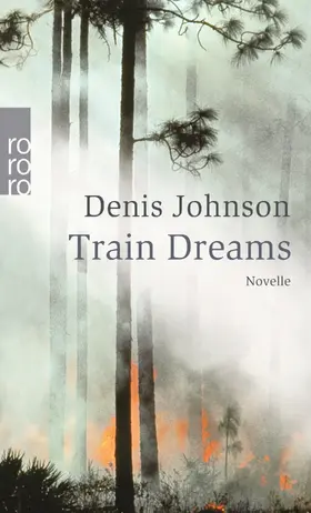 Johnson | Train Dreams | Buch | 978-3-499-23770-6 | sack.de