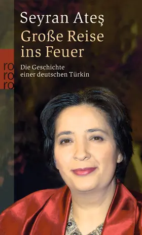 Ates |  Große Reise ins Feuer | Buch |  Sack Fachmedien