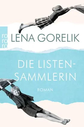 Gorelik |  Die Listensammlerin | Buch |  Sack Fachmedien
