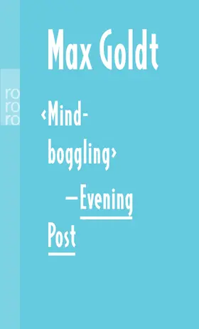 Goldt |  'Mind-boggling' - Evening Post | Buch |  Sack Fachmedien