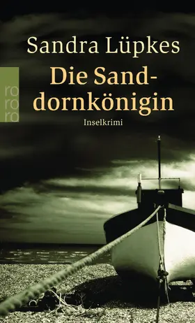 Lüpkes |  Die Sanddornkönigin | Buch |  Sack Fachmedien