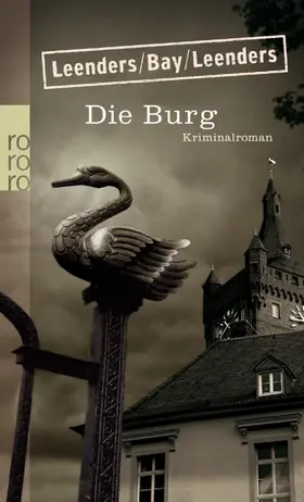 Leenders / Bay |  Die Burg | Buch |  Sack Fachmedien