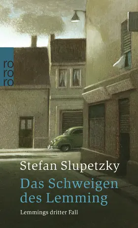 Slupetzky |  Das Schweigen des Lemming: Lemmings dritter Fall | Buch |  Sack Fachmedien
