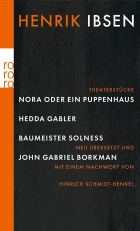 Ibsen | Nora oder Ein Puppenhaus. Hedda Gabler. Baumeister Solness. John Gabriel Borkman | Buch | 978-3-499-24234-2 | www2.sack.de