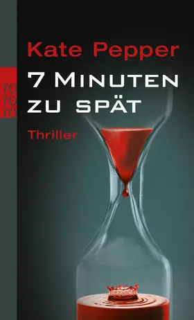 Pepper |  7 Minuten zu spät | Buch |  Sack Fachmedien