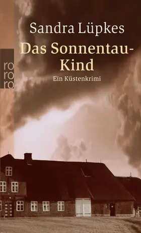 Lüpkes |  Das Sonnentau-Kind | Buch |  Sack Fachmedien