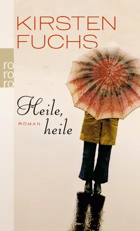 Fuchs |  Heile, heile | Buch |  Sack Fachmedien
