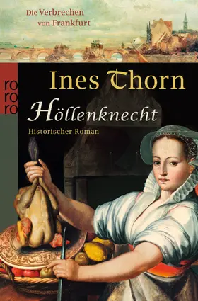 Thorn |  Die Verbrechen von Frankfurt. Höllenknecht | Buch |  Sack Fachmedien