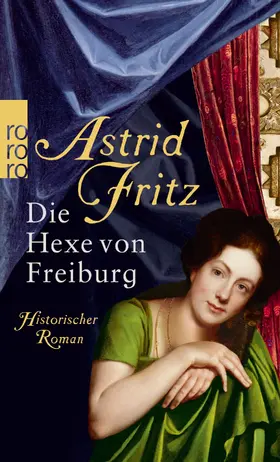 Fritz | Die Hexe von Freiburg | Buch | 978-3-499-25211-2 | www2.sack.de