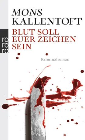 Kallentoft |  Blut soll euer Zeichen sein | Buch |  Sack Fachmedien