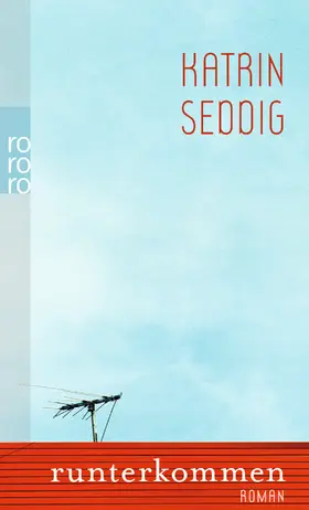 Seddig |  Runterkommen | Buch |  Sack Fachmedien