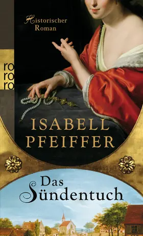 Pfeiffer |  Das Sündentuch | Buch |  Sack Fachmedien
