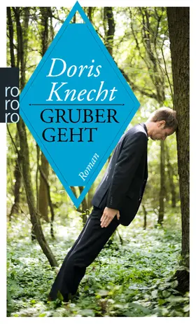 Knecht | Gruber geht | Buch | 978-3-499-25576-2 | www2.sack.de