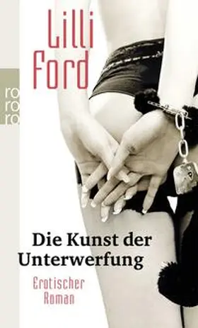 Ford |  Die Kunst der Unterwerfung | Buch |  Sack Fachmedien