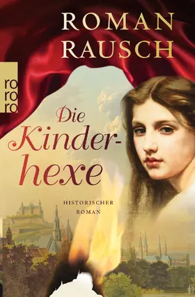 Rausch |  Die Kinderhexe | Buch |  Sack Fachmedien