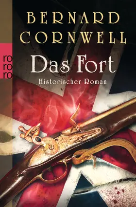 Cornwell | Das Fort | Buch | 978-3-499-25724-7 | www2.sack.de