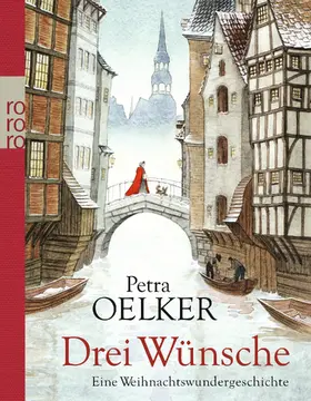 Oelker |  Drei Wünsche | Buch |  Sack Fachmedien