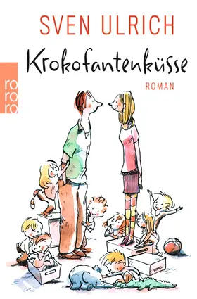 Ulrich |  Krokofantenküsse | Buch |  Sack Fachmedien
