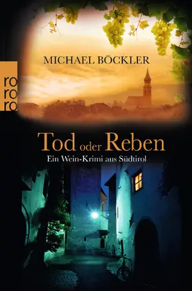 Böckler | Tod oder Reben | Buch | 978-3-499-25865-7 | www2.sack.de