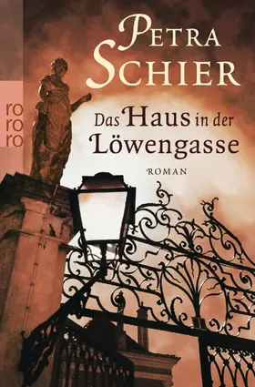 Schier | Das Haus in der Löwengasse | Buch | 978-3-499-25901-2 | sack.de