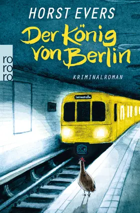 Evers | Der König von Berlin | Buch | 978-3-499-25952-4 | www2.sack.de