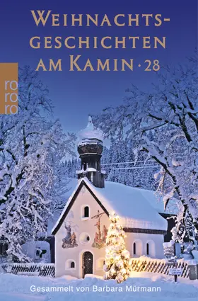 Mürmann |  Weihnachtsgeschichten am Kamin 28 | Buch |  Sack Fachmedien