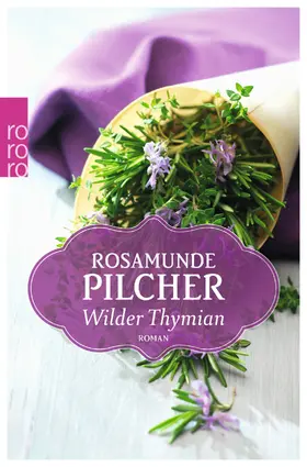 Pilcher | Wilder Thymian | Buch | 978-3-499-26814-4 | www2.sack.de