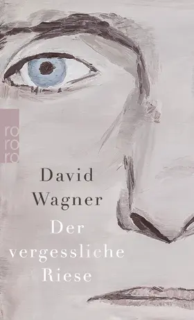 Wagner |  Der vergessliche Riese | Buch |  Sack Fachmedien