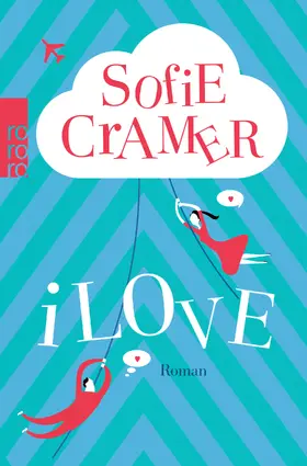 Cramer |  iLove | Buch |  Sack Fachmedien