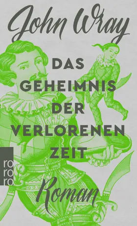 Wray |  Das Geheimnis der verlorenen Zeit | Buch |  Sack Fachmedien